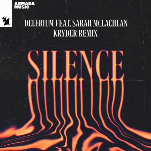 Delerium featuring Sarah McLachlan — Silence (Kryder Remix) cover artwork