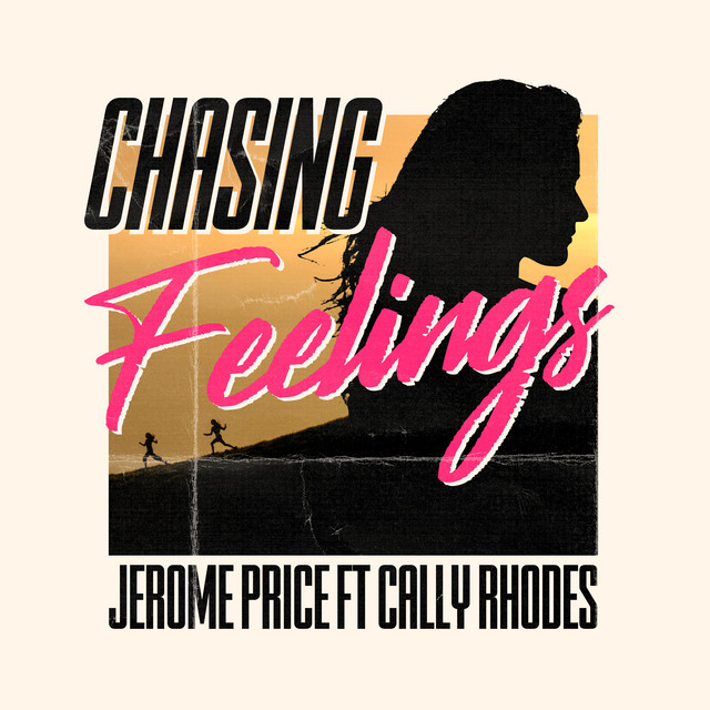 Jerome Price featuring Cally Rhodes — Chasing Feelings cover artwork