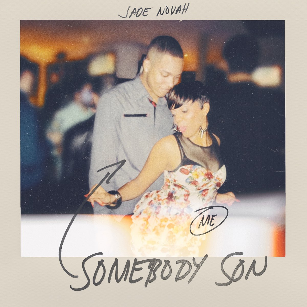 Jade Novah — Somebody Son cover artwork