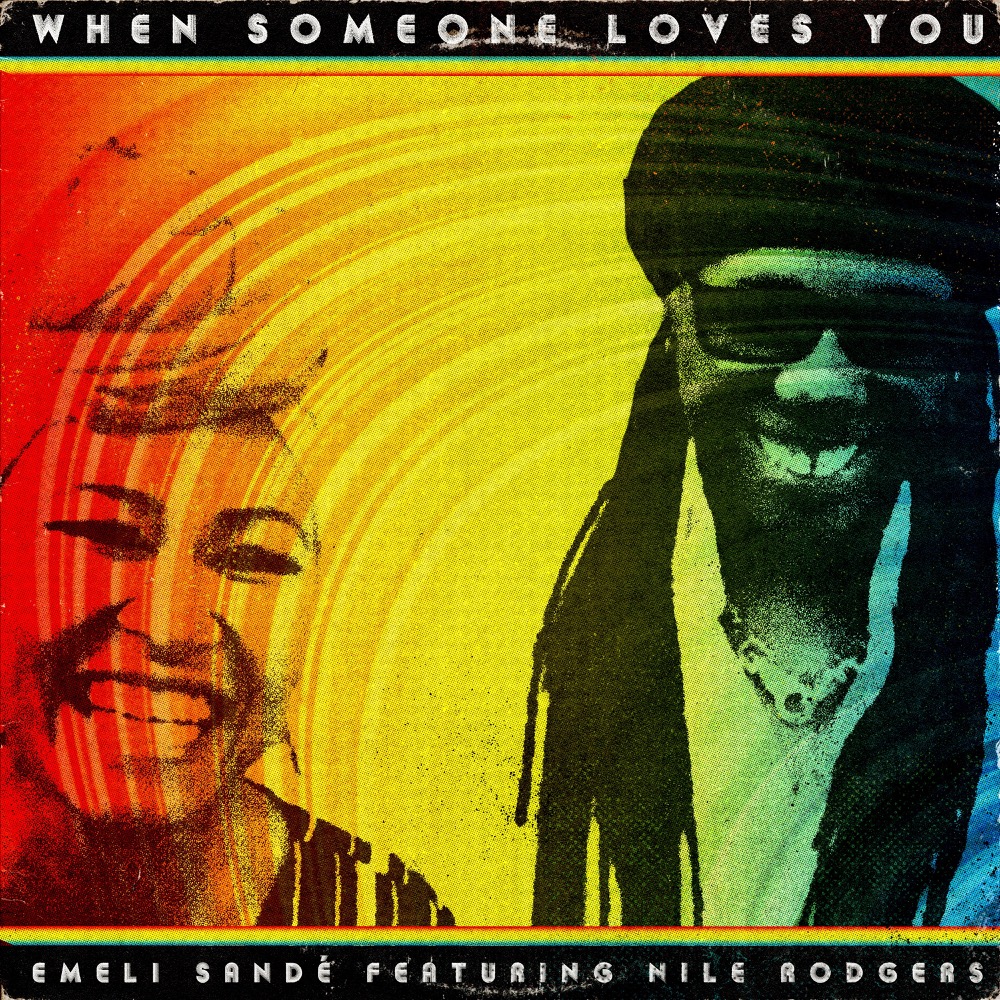 Emeli Sandé ft. featuring Nile Rodgers When Someone Loves You cover artwork