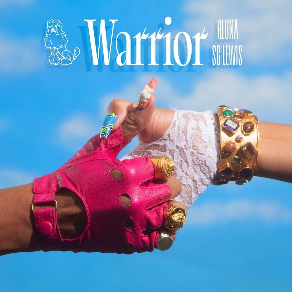 Aluna ft. featuring SG Lewis Warrior cover artwork