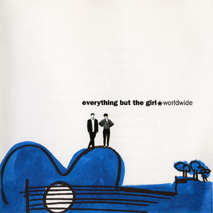 Everything But The Girl — The Only Living Boy in New York cover artwork