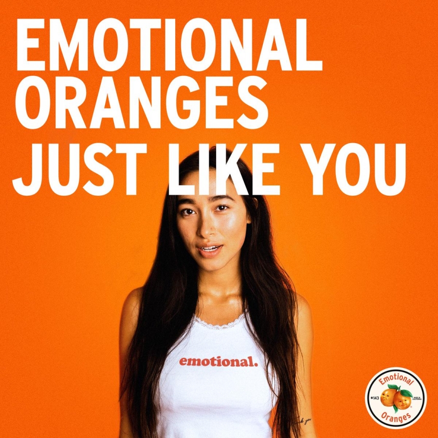 Emotional Oranges — Just Like You cover artwork
