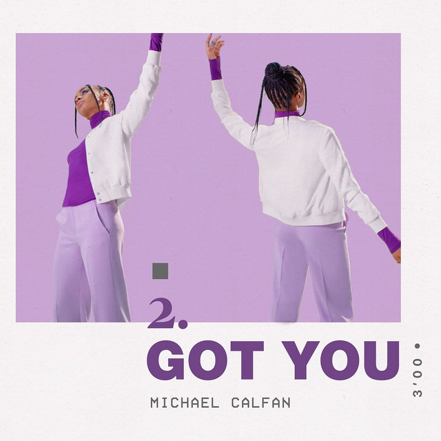 Michael Calfan — Got You cover artwork