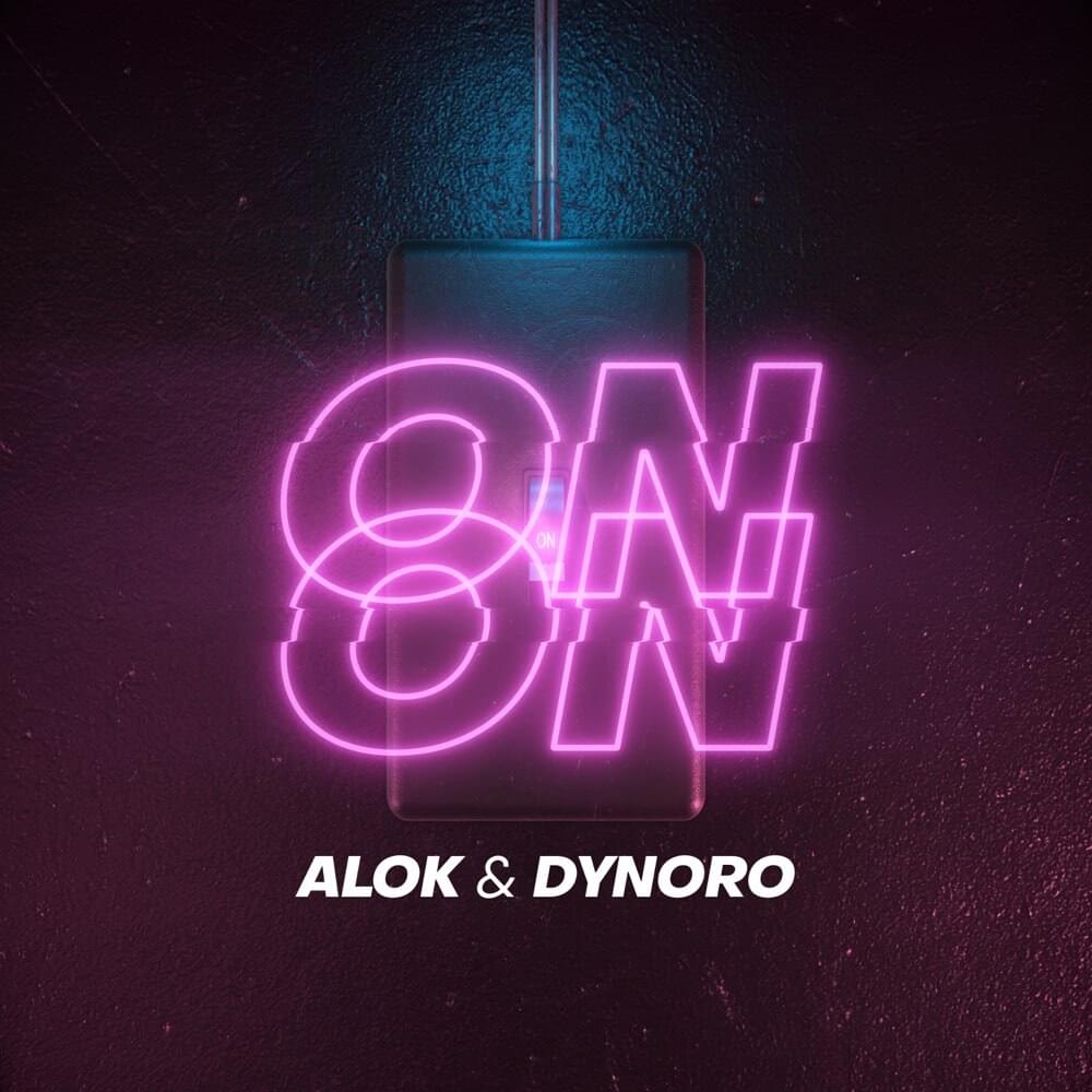 Alok & Dynoro — On &amp; On cover artwork