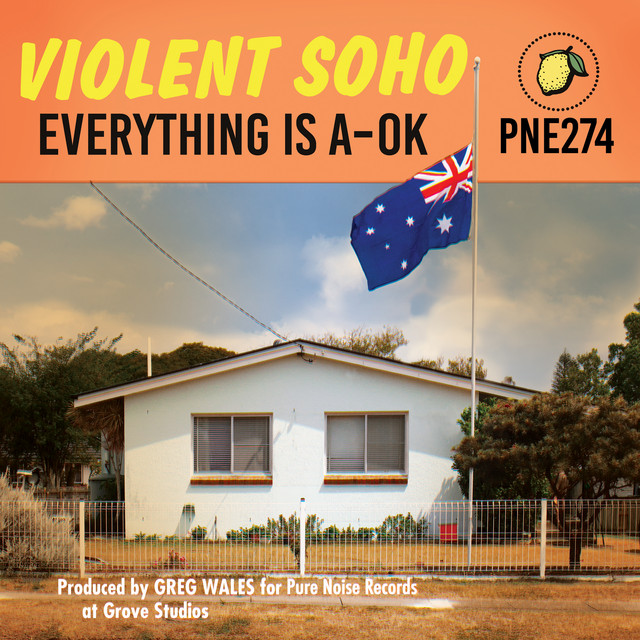Violent Soho Everything Is A-OK cover artwork