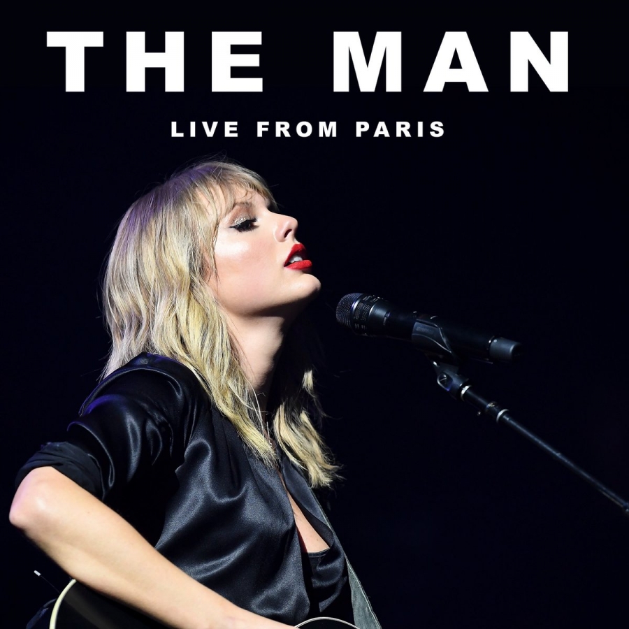 Taylor Swift — The Man (Live from Paris) cover artwork