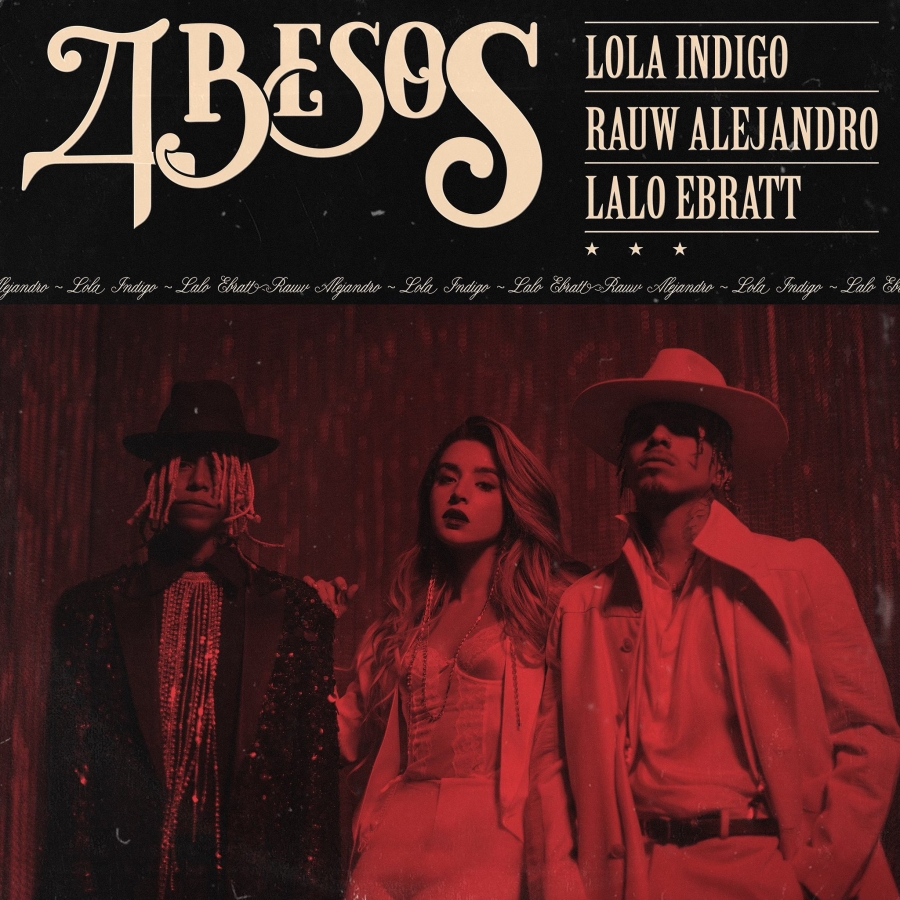 Lola Indigo ft. featuring Rauw Alejandro & Lalo Ebratt 4 Besos cover artwork