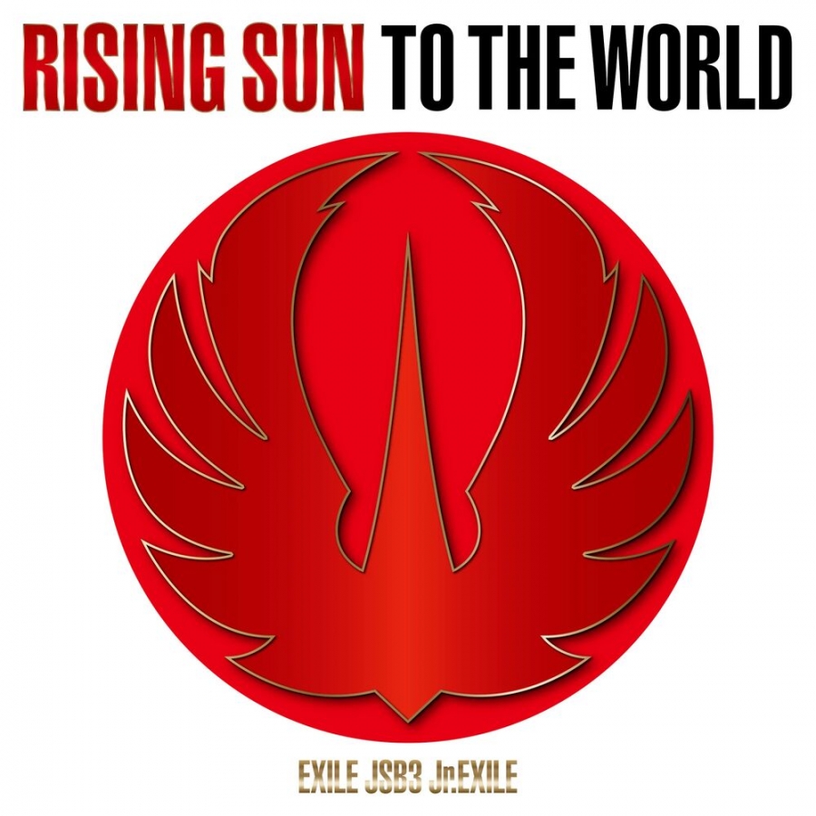 EXILE TRIBE RISING SUN TO THE WORLD cover artwork
