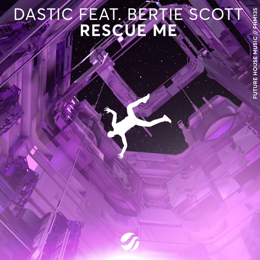 Dastic featuring Bertie Scott — Rescue Me cover artwork
