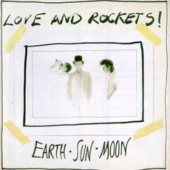 Love and Rockets Earth, Sun, Moon cover artwork