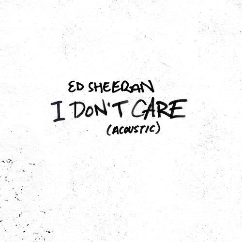 Ed Sheeran — I Don&#039;t Care (Acoustic) cover artwork