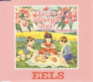 Eels — Mr. E&#039;s Beautiful Blues cover artwork