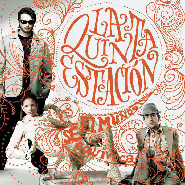 La Quinta Estación El Mundo Se Equivoca cover artwork