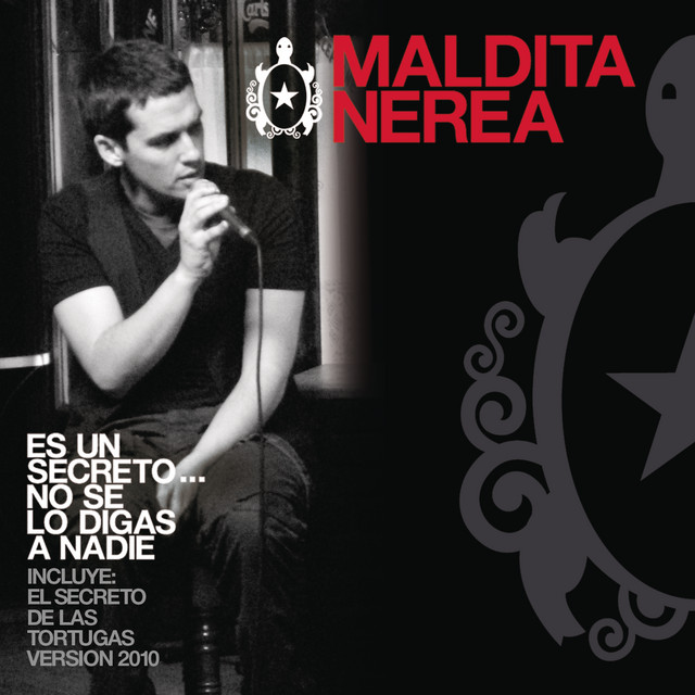 Maldita Nerea — El Secreto De Las Tortugas - Versión 2010 - cover artwork