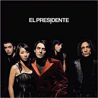 El Presidente El Presidente cover artwork