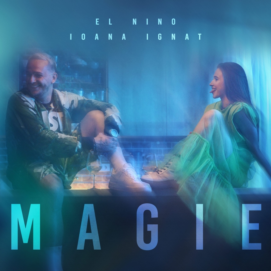 El Nino & Ioana Ignat — Magie cover artwork