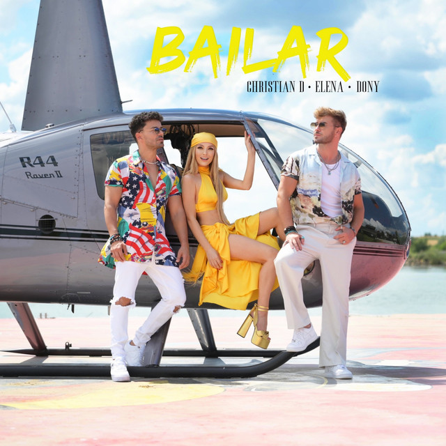 Christian D, Elena, & Dony — Bailar cover artwork