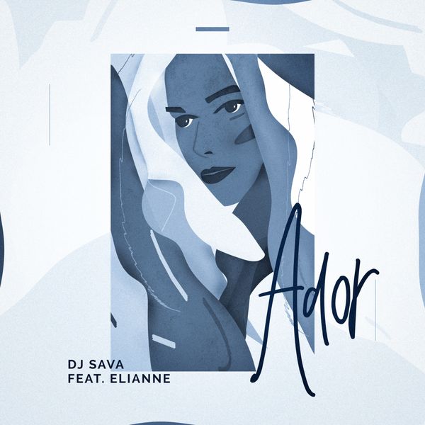 DJ Sava & Elianne Ador cover artwork