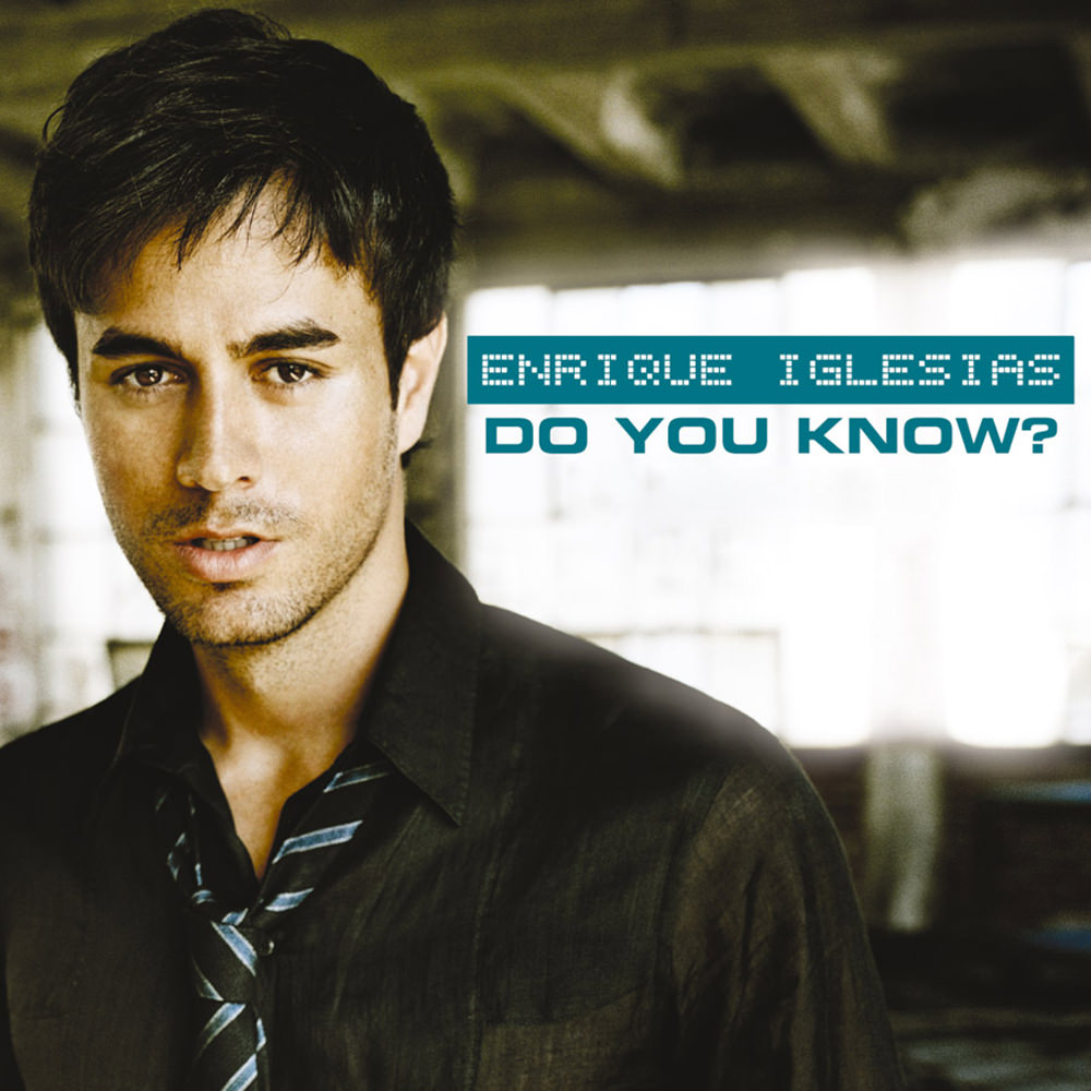 Enrique Iglesias Do You Know? (The Ping Pong Song) cover artwork