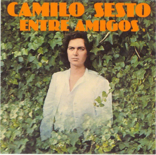 Camilo Sesto Entre Amigos cover artwork