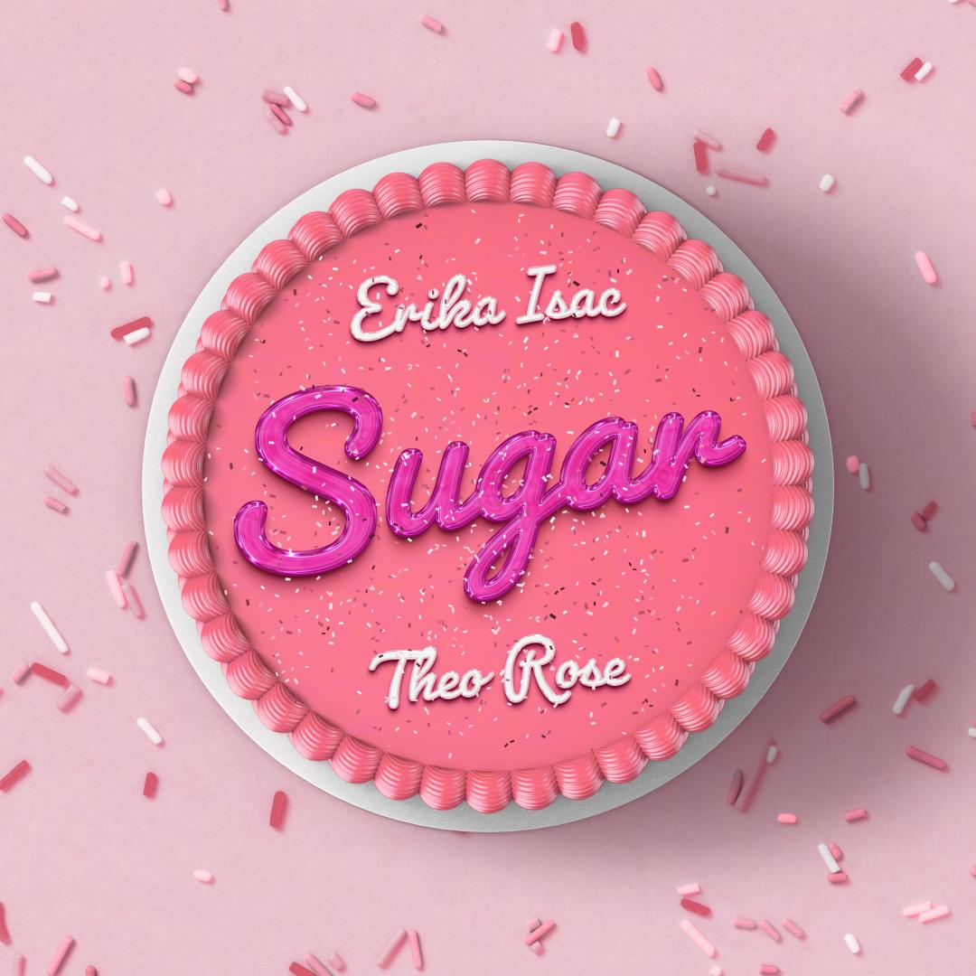 Erika Isac & Theo Rose — Sugar cover artwork