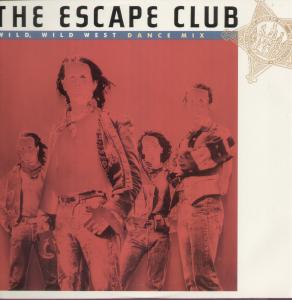 The Escape Club — Wild, Wild West cover artwork