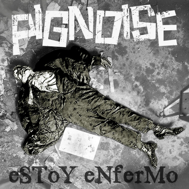 Pignoise ft. featuring Melendi Estoy Enfermo cover artwork
