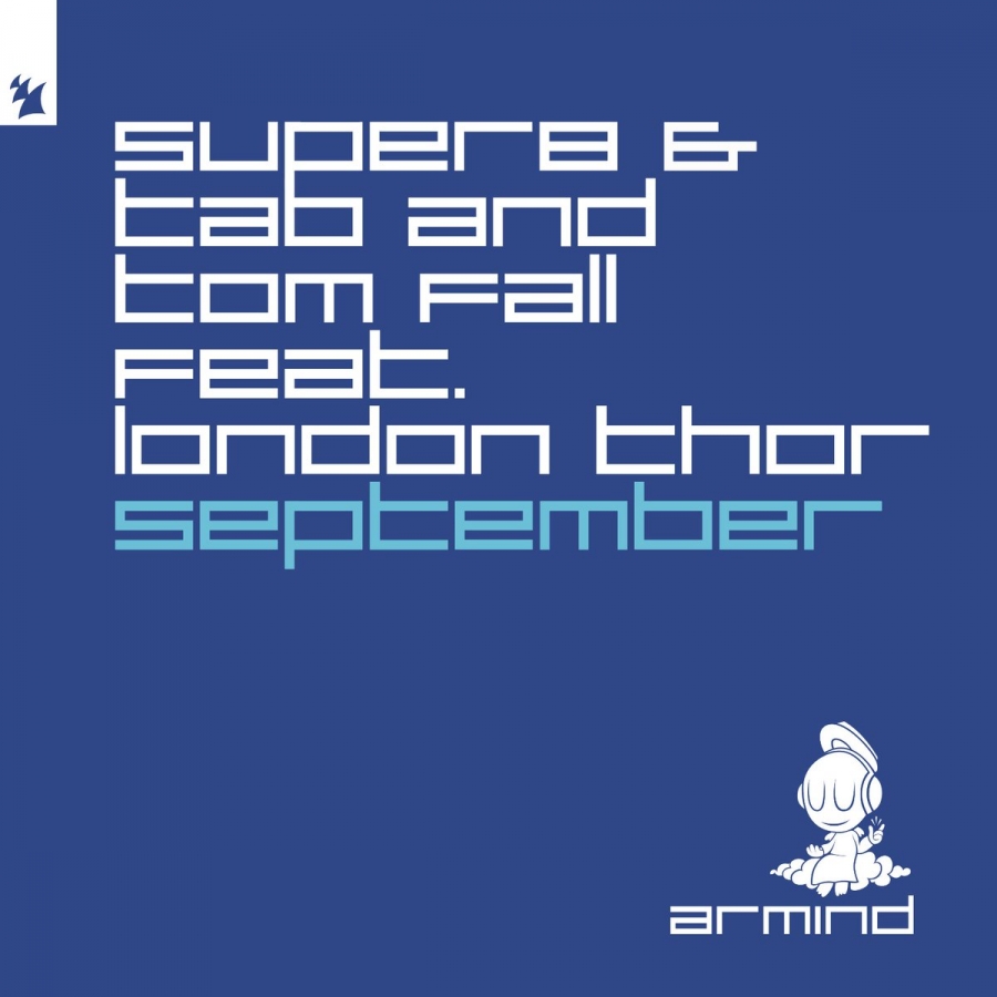 Super8 &amp; Tab & Tom Fall featuring London Thor — September cover artwork
