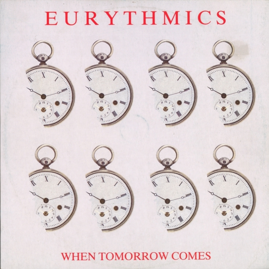 Eurythmics When Tomorrow Comes cover artwork