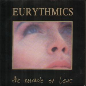 Eurythmics — The Miracle of Love cover artwork