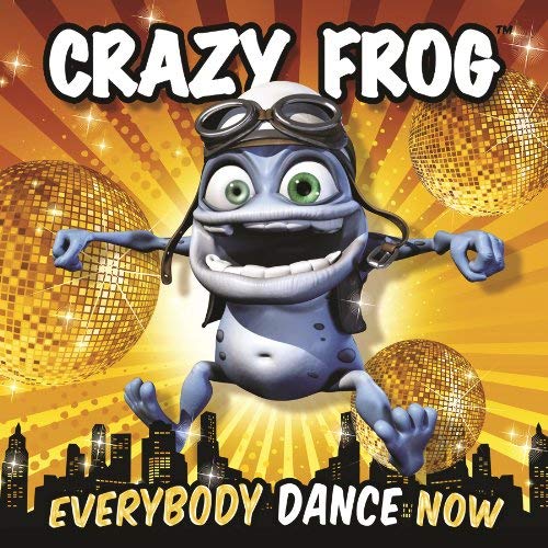 Crazy Frog Everybody Dance Now cover artwork