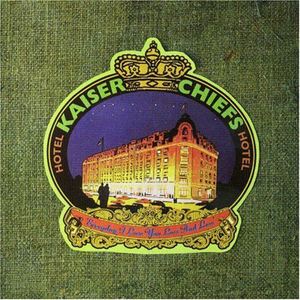 Kaiser Chiefs Everyday I Love You Less and Less cover artwork