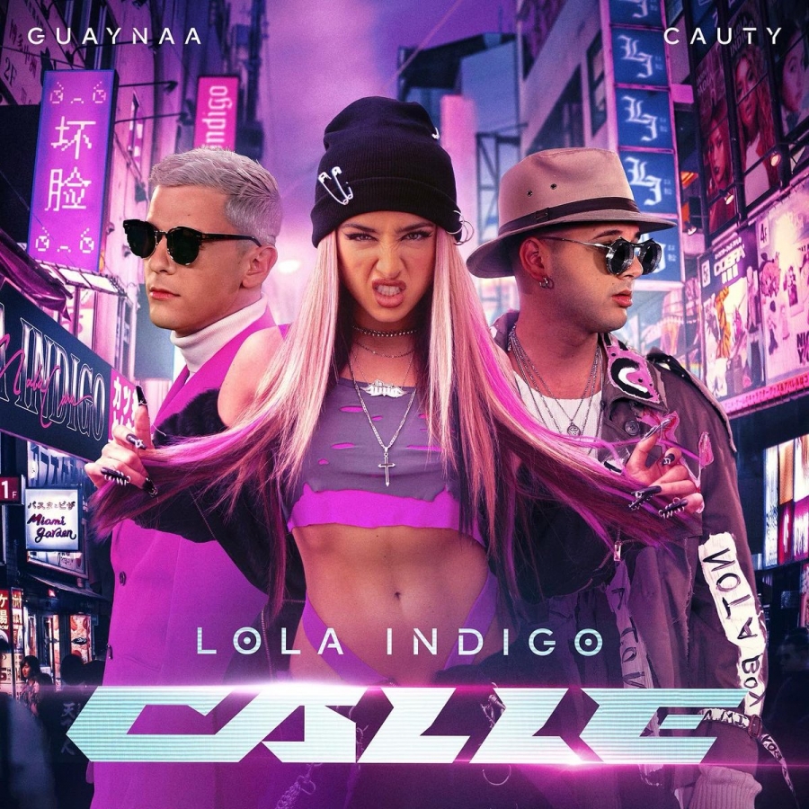 Lola Indigo, Guaynaa, & Cauty — CALLE cover artwork