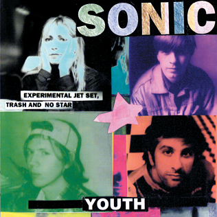 Sonic Youth Experimental Jet Set, Trash and No Star cover artwork