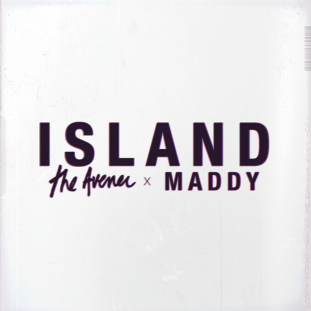 The Avener & Maddy Island cover artwork