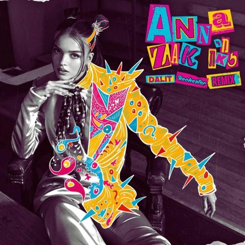 Anna Zak Mi Zot (מי זאת) [Dalit Rechester Remix] cover artwork