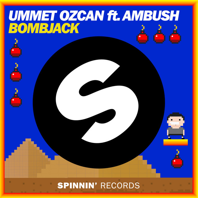 Ummet Ozcan ft. featuring Ambush Bombjack cover artwork