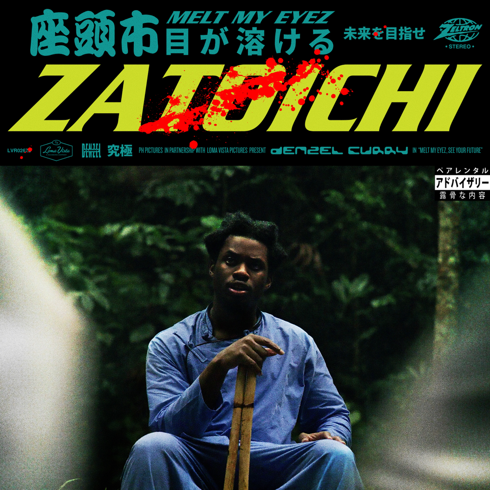 Denzel Curry featuring slowthai — ZATOICHI cover artwork