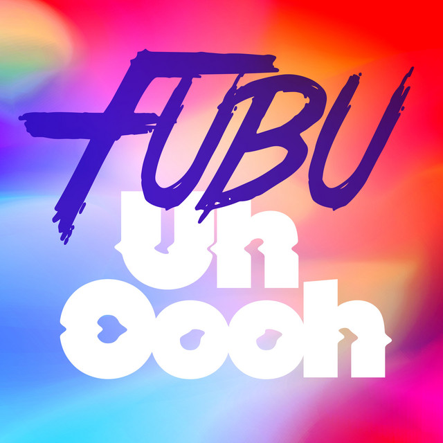 Fubu — Uh Oooh cover artwork