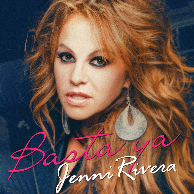 Jenni Rivera featuring Marco Antonio Solís — Basta Ya - Pop cover artwork