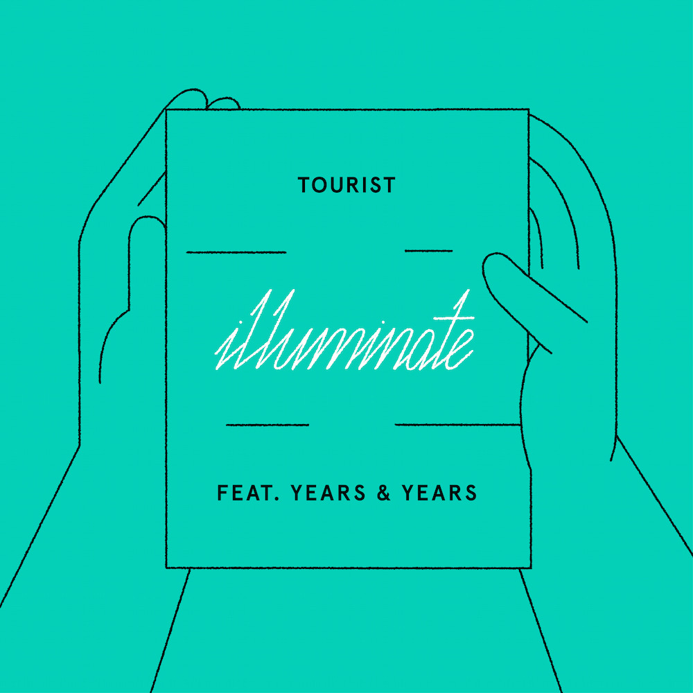 Tourist featuring Years &amp; Years — Illuminate cover artwork