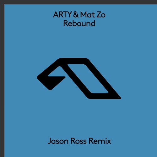 ARTY & Mat Zo — Rebound (Jason Ross Remix) cover artwork