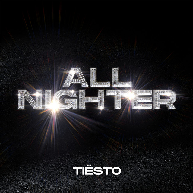 Tiësto — All Nighter cover artwork