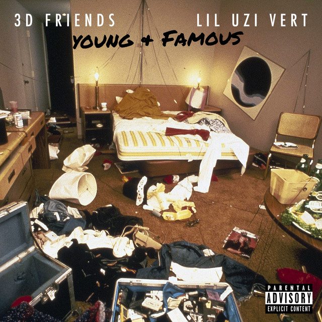 3D Friends & Lil Uzi Vert — Young &amp; Famous cover artwork