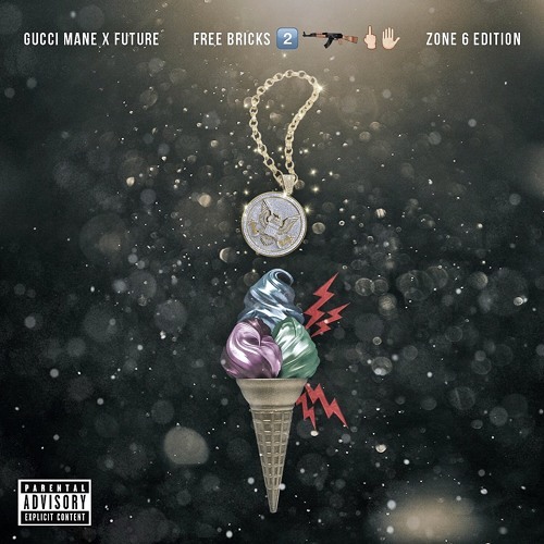 Gucci Mane & Future — Zone 6 cover artwork