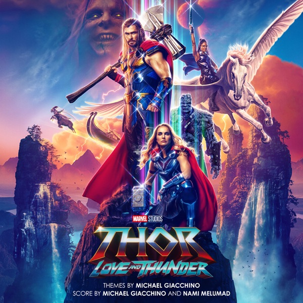 Michael Giacchino — Thor: Love and Thunder cover artwork