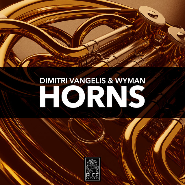 Dimitri Vangelis &amp; Wyman — Horns cover artwork