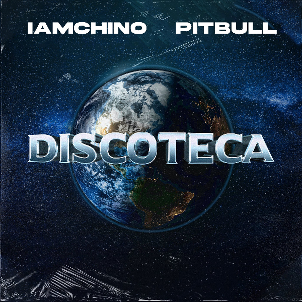 IAmChino & Pitbull Discoteca cover artwork
