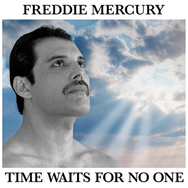 Freddie Mercury Time Waits For No One cover artwork